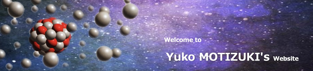 Welcome to Yuko MOTIZUKI's website